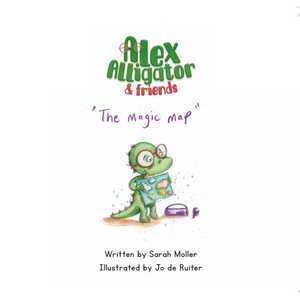 Book 1 - Alex Alligator & Friends: The Magic Map